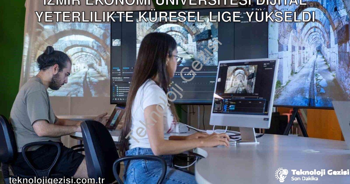 "İzmir Ekonomi Üniversitesi Dijital Yeterlilikte Küresel Lige Yükseldi" başlıklı haber için fotoreal