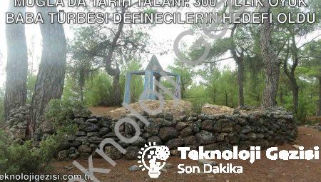 Muğla’da Tarih Talanı: 300 Yıllık Oyuk Baba Türbesi Definecilerin Hedefi Oldu