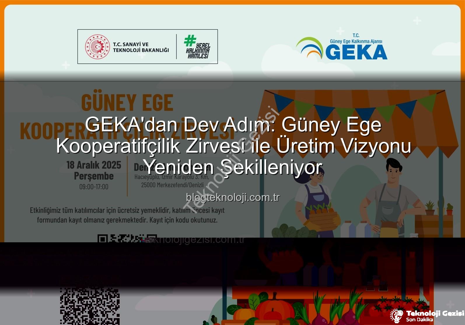 Kooperatifçilik Zirvesi - Güney Ege'nin Üretim Gücü Yeniden Şekilleniyor: GEKA Kooperatifçilik Zirvesi Denizli'de!