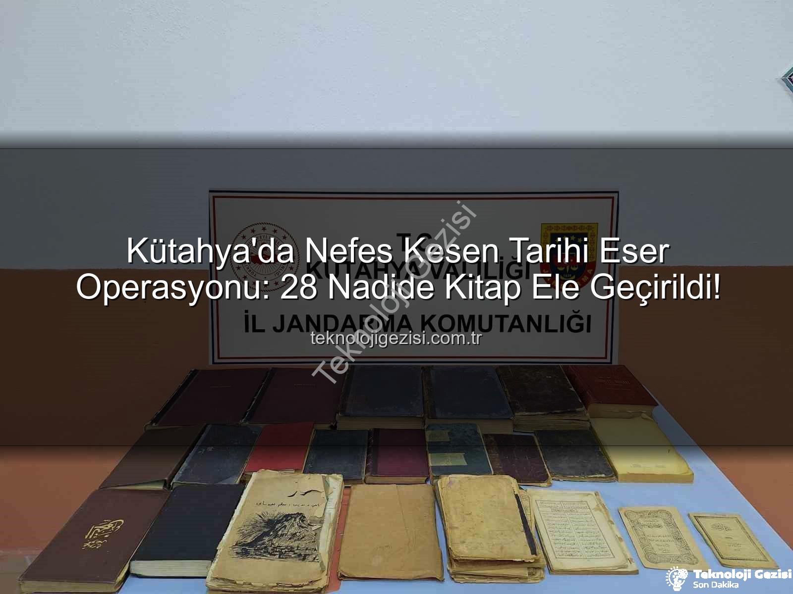 tarihi eser operasyonu - Kütahya'da Nefes Kesen Tarihi Eser Operasyonu: 28 Nadide Kitap Ele Geçirildi!