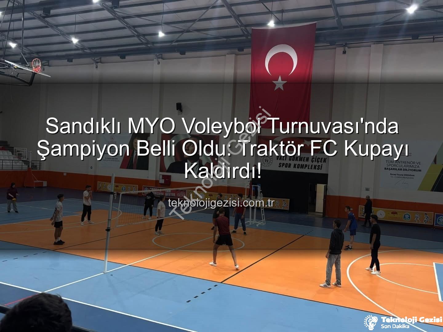 Sandıklı MYO Voleybol Turnuvası - Sandıklı MYO Voleybol Turnuvası'nda Şampiyon Belli Oldu: Traktör FC Kupayı Kaldırdı!
