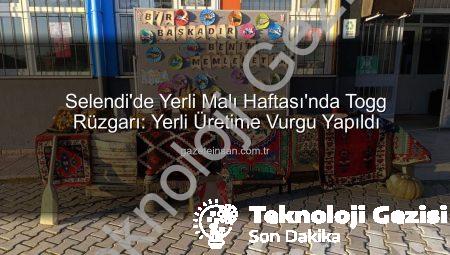 Yerli Malı Haftası’na Togg Damgası Vurdu: Selendi’de Gurur Veren Kutlama