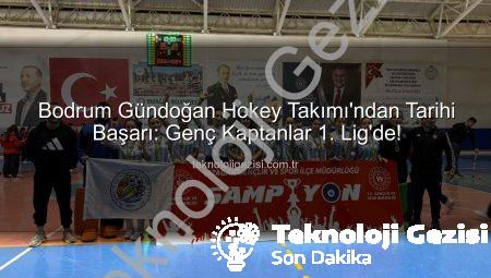 Bodrum Gündoğan Hokey Takımı’ndan Tarihi Başarı: Genç Kaptanlar 1. Lig’de!