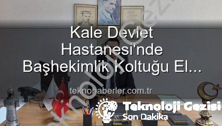 Kale Devlet Hastanesi’nde Başhekimlik Koltuğu El Değiştirdi: Dr. Kerim Elçin Yeni Dönemi Başlatıyor