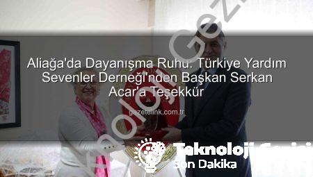 Aliağa Yardım Sevenler Derneği’nden Başkan Serkan Acar’a Teşekkür: Dayanışma Sergisi Göz Kamaştırdı